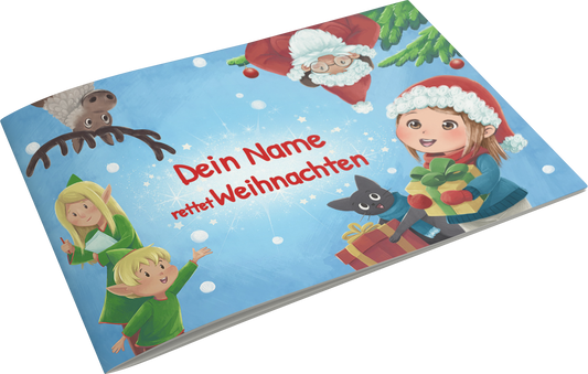 Personalisiertes Kinderbuch: Du rettest Weihnachten (Softcover, Hardcover)